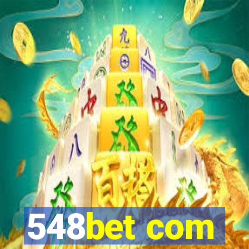 548bet com